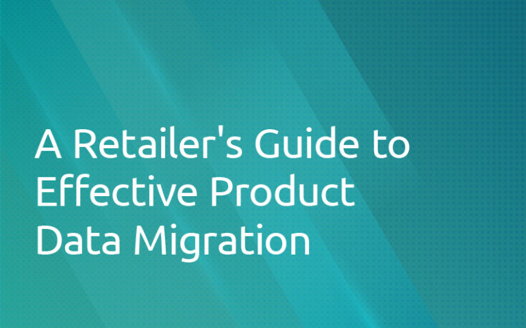 A Retailer’s Guide to Effective Product Data Migration – Retail Taxonomy