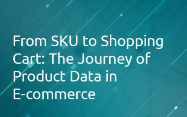 From SKU to Shopping Cart: The Journey of Product Data in E-commerce ...